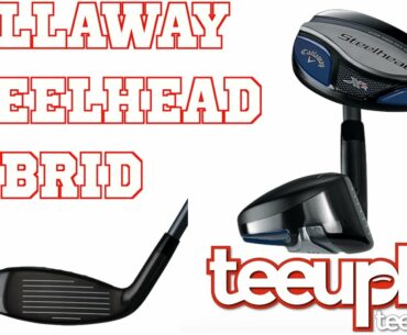 Callaway Steelhead Hybrid