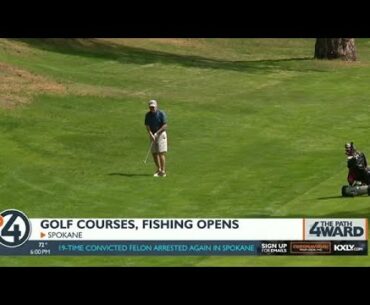 Golf courses, fishing reopen