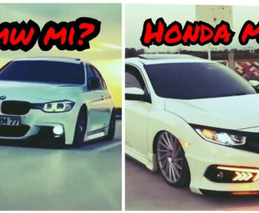 Bmw VS Honda Modifiye TR 2020  🇹🇷👋