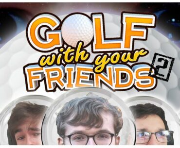 BLACK HOLES AND SPACE BALLS | Golf With Friends #2