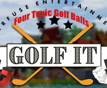 Four Toxic Golf Balls /w MrSamvi & IzaArtworks