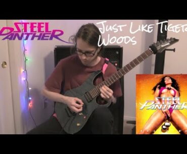 Steel Panther - Just Like Tiger Woods - Solo Cover