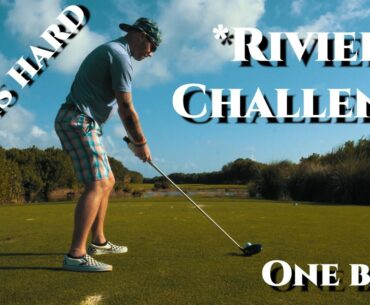 1 Ball challenge | Riviera* Edition | Golf Kicks