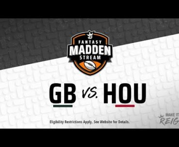 Fantasy Madden Stream: Green Bay at Houston | May 3, 2020