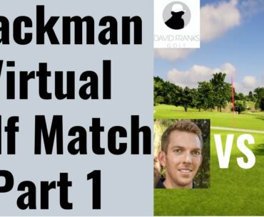 Trackman 4 Simulator- Montecito Club 18 Hole Virtual Golf Match (Part 1-Front 9) 29 (-6)