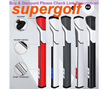 Deal 2020 New Super Stroke Golf Putter / Butt Grip Pu Leather 2.0 Grip Male / Female Universal Grip