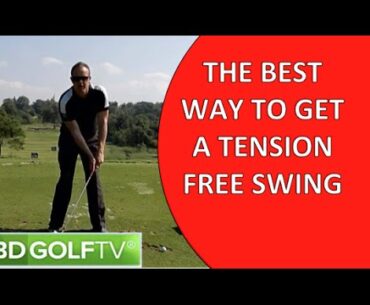 # 1 TIP FOR REMOVING TENSION IN YOUR GOLF SWING