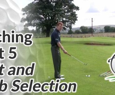 Pitching Club Selection - Understanding Loft for Pitch Shots