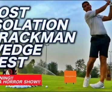 TRACKMAN GOLF WEDGE TEST | It's not pretty!!