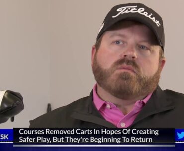 Golf Courses Implement New Safety Rules To Stay Open During COVID-19