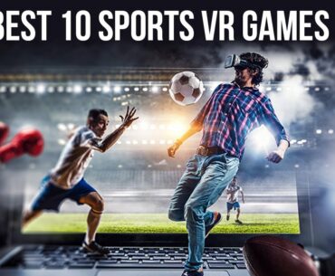 Top 10 Best Spors VR Games 2020 | Virtual Reality Sports Games on Steam