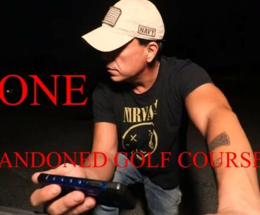 (30 Minute ALONE Challenge) ABANDONED GOLF COURSE, IS IT HAUNTED?