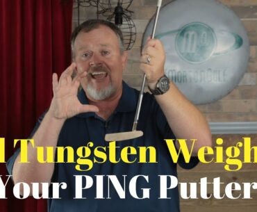 How to Add Tungsten Weights To Your PING Putter!