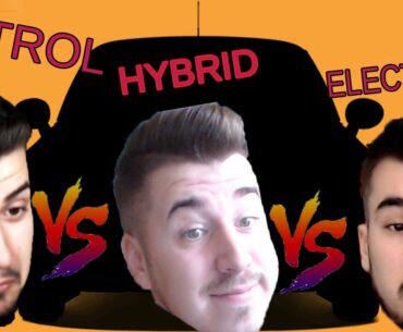 CONCURAM CU  MASINI ELECTRICE vs HYBRID vs PETROL! CINE CASTIGA?
