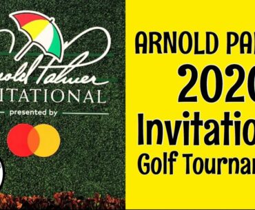ARNOLD PALMER 2020 INVITATIONAL GOLF TOURNAMENT