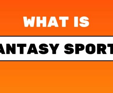 What Is Fantasy Sports (2020) Download 🔴 FREE Fantasy Sports Guide