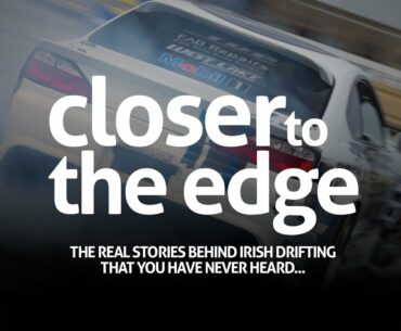 SMOKE & MIRRORS | EPISODE 3 | CLOSER TO THE EDGE | A DRIFT DOCUMENTARY