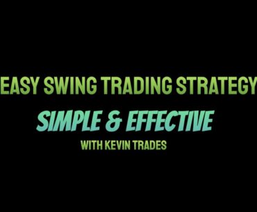 SIMPLE AND EASY SWING TRADING STRATEGY!