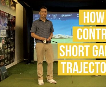 How To Control Short Game Trajectory