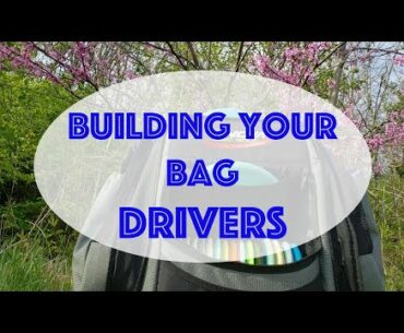 Building Your Bag | Ep. 4 Drivers and Utilities