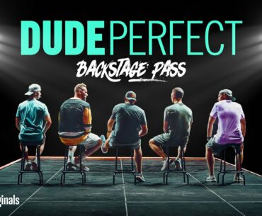 Dude Perfect: Backstage Pass | Official Documentary