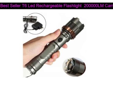 Review T6 Led Rechargeable Flashlight  200000LM Camping LED Flashlight  Alumiun Alloy Waterproof Li