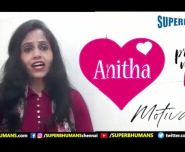 How to keep practicing A story by Anita Ji Motivation Speaker Practice makes perfect | SUPERBHUMANS