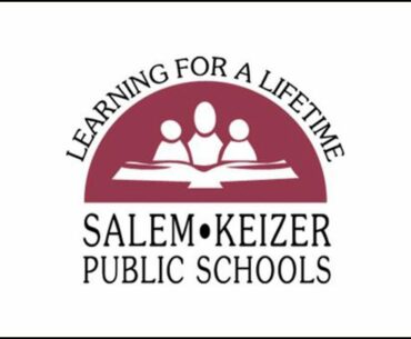 Salem-Keizer Schools Superintendent's Budget Message and Board Meeting - May 12, 2020
