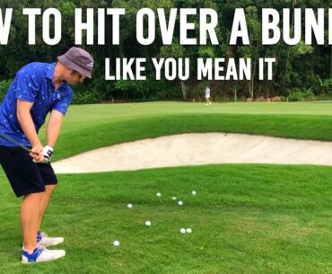 How to HIT OVER A BUNKER ONTO THE GREEN remove the FEAR instantly