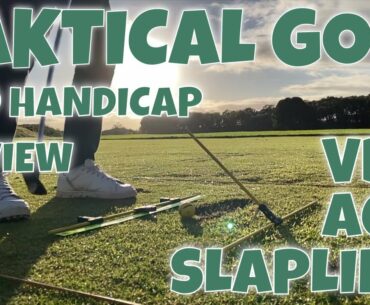 TAKTICAL GOLF TRAINING AIDS // AGS, Slapline & VBT mid handicap test