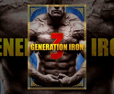 Generation Iron 3