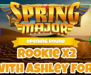 Golf Clash: ROOKIE X2 Opening - with Special Guest Ashley Ford!! Spring Major!