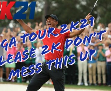 PGA TOUR 2K21 PLEASE 2K DON'T MESS THIS UP