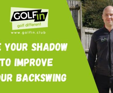 Use your shadow to improve your backswing!