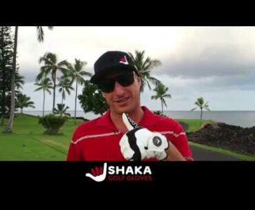 Shaka Golf Gloves Review - Billy-  Kailua Kona, Hawaii