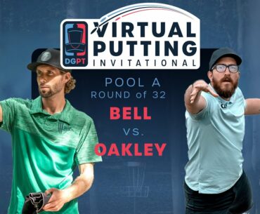 Virtual Putting Invitational | RD1 | (2) Matt Bell vs (7) Eric Oakley