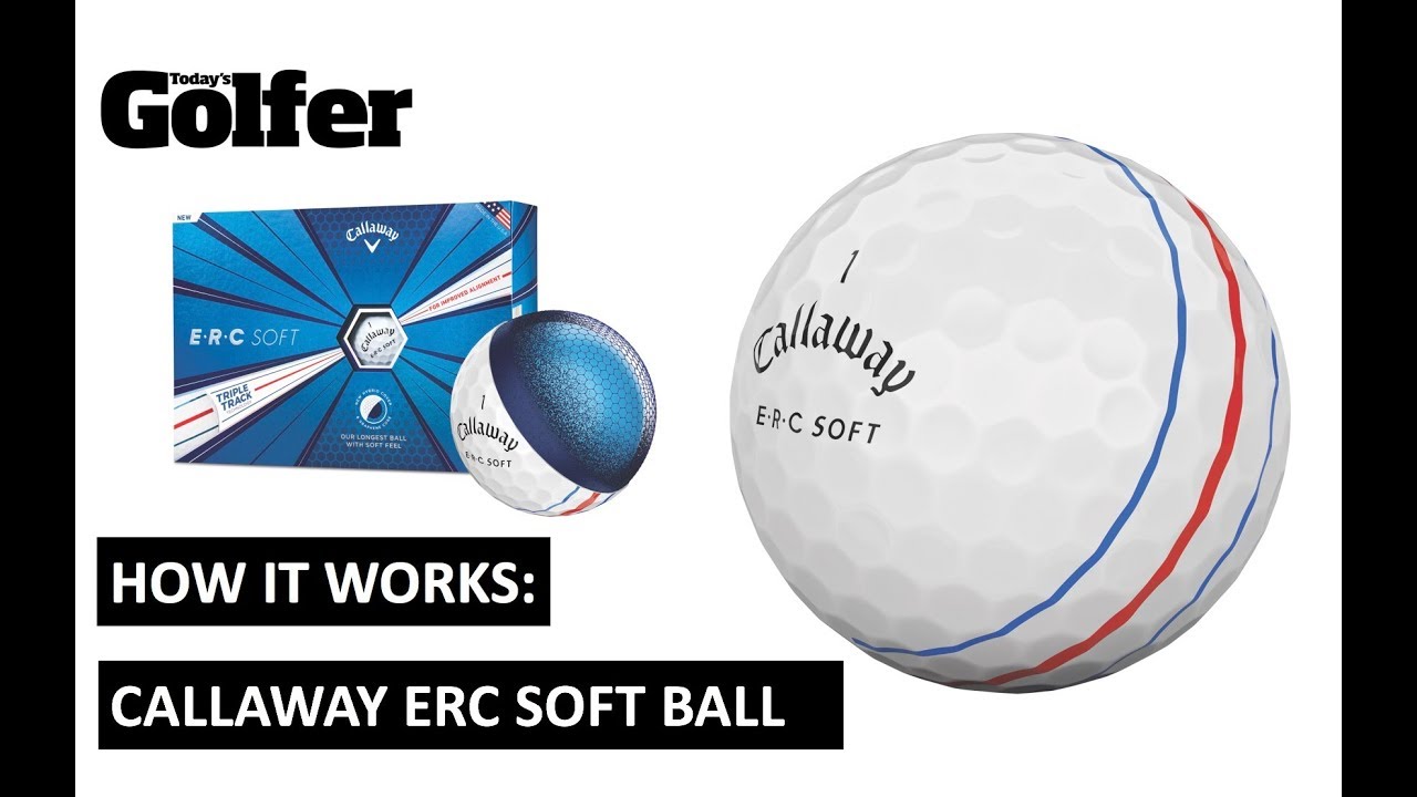 HOW IT WORKS: Callaway ERC Soft Golf Ball HOW IT WORKS: Callaway ERC Soft Golf Ball