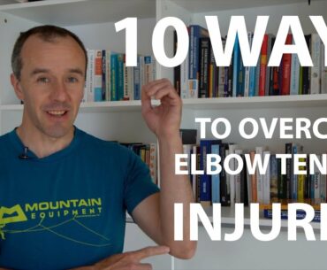 10 ways to overcome Elbow Tendonosis - Golfer's Elbow