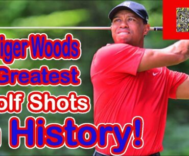 Tiger Woods GREATEST Golf Shots in History!
