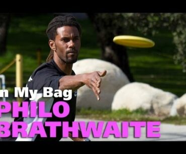 In My Bag with Professional DiscGolfer Philo Brathwaite