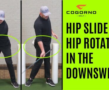 GOLF: Hip Slide Vs  Hip Rotation In The Downswing