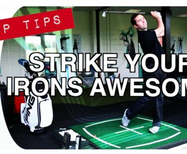 STRIKE YOUR IRONS AWESOME EVERY TIME