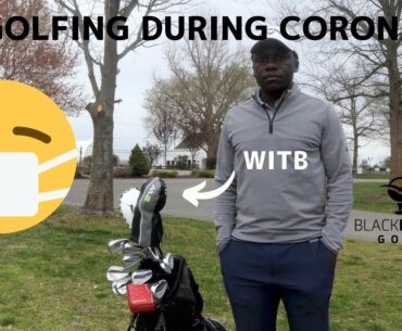 GOLFING DURING CORONA PART 2 | BRISTOW MANOR