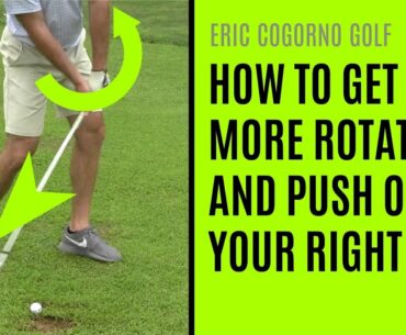 GOLF: How To Get More Rotation And Push Off Your Right Side