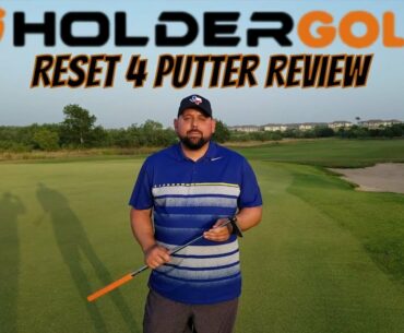 Holder Golf Reset 4 Putter Review