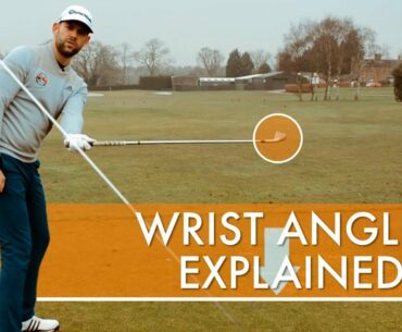 WRIST ANGLES EXPLAINED