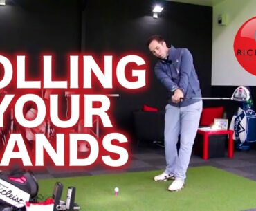 ROLLING YOUR HANDS IN THE GOLF SWING