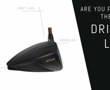 Are you playing the right Driver Loft?