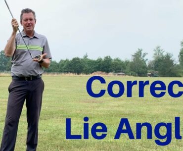 Make sure your golf clubs have the correct lie angle.