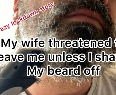 I Shaved my Beard off